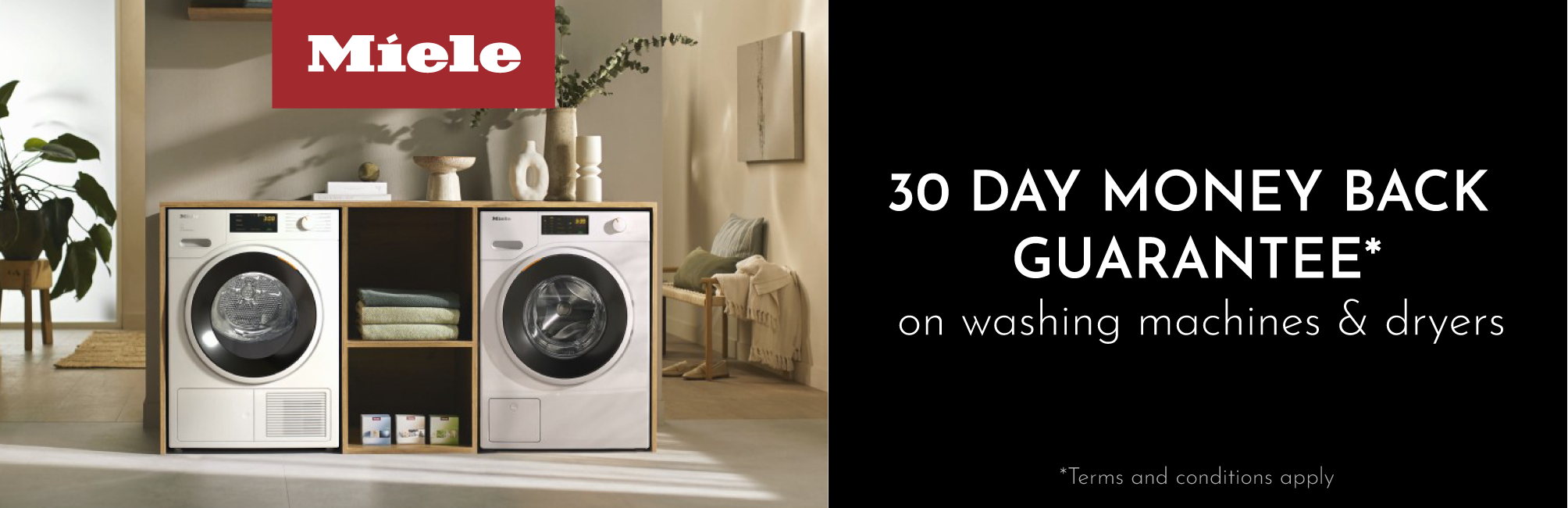 Miele 30 Day Money Back Guarantee On Laundry*