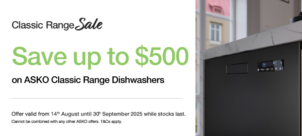 Save Up to $500* on ASKO Classic Range Dishwashers