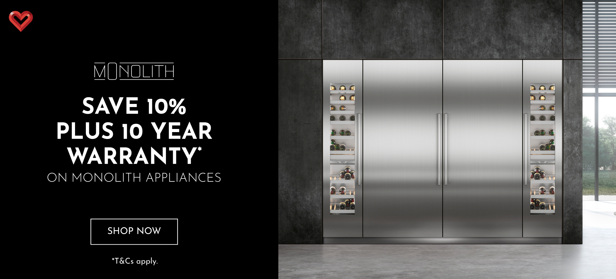 Save 10% Plus 10 Year Warranty On Monolith Appliances*