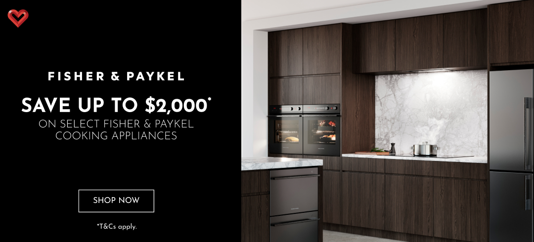 Save Up To $2,000 On Select Fisher & Paykel Cooking Appliances*