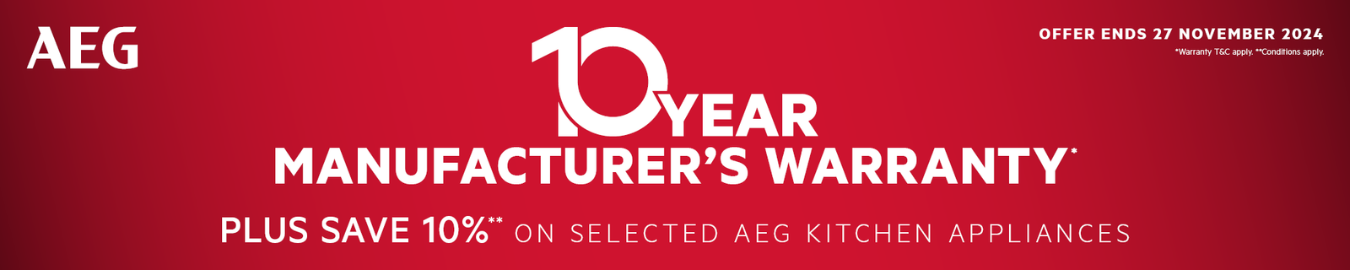 10 Year Warranty* Plus Save 10%* On Selected AEG Kitchen Appliances