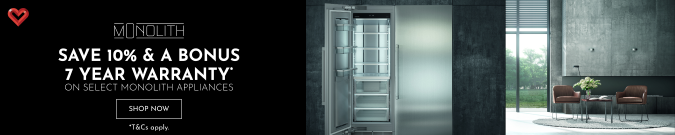 Save 10% & A Bonus 7 Year Warranty On Select Monolith Appliances*