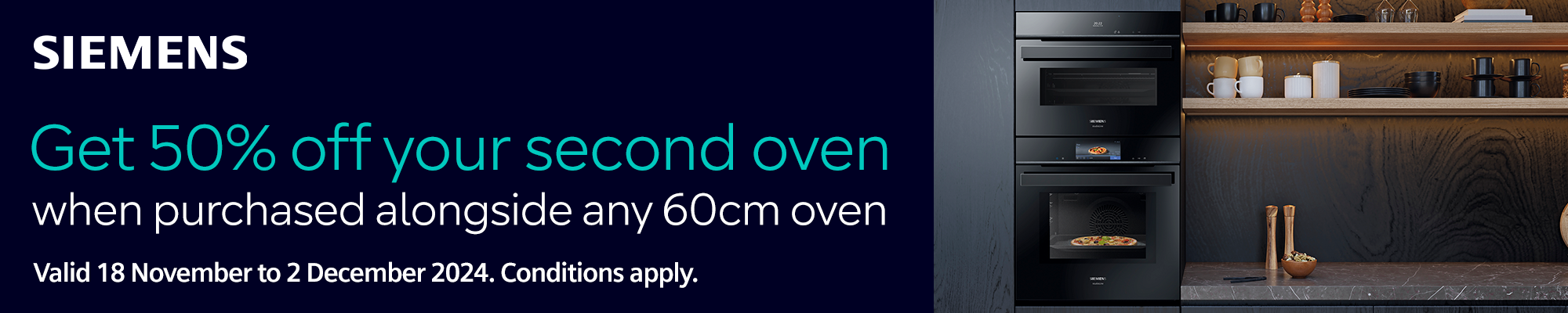 Get 50%* Off Your Second Siemens Oven