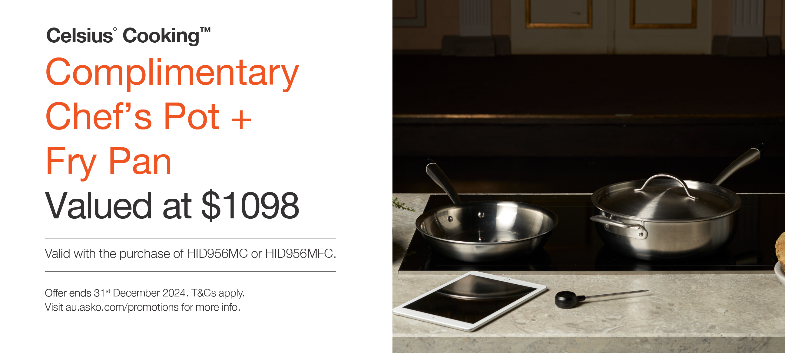 Complimentary Chef's Pot + Fry Pan Valued At $1,098 With Purchase Of ASKO Celsius Induction Cooktop*
