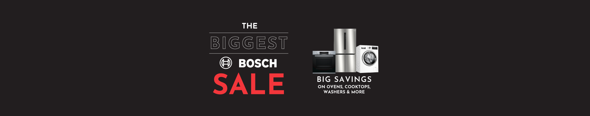 The Biggest Bosch Sale PLUS Receive A Bonus Visa e-Gift Card Up To $400!*