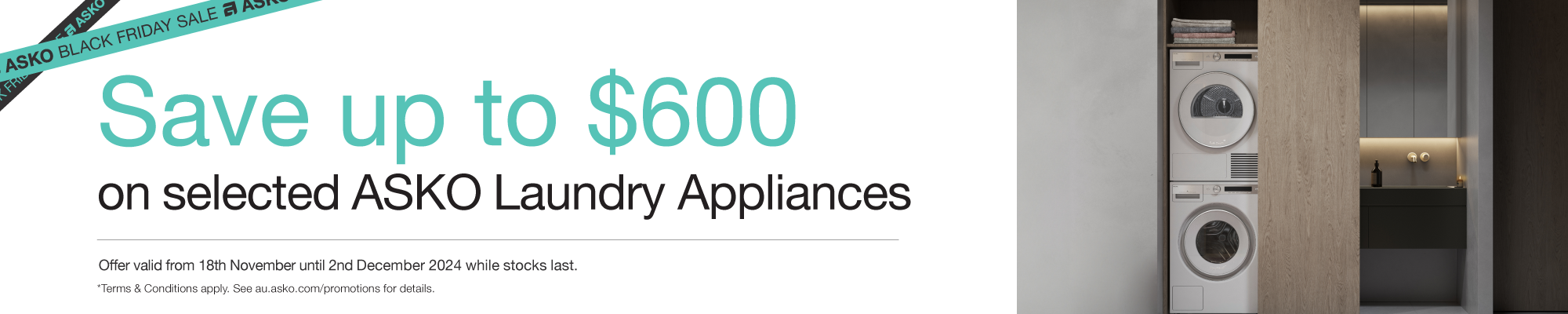 Save Up To $600 On Selected ASKO Laundry*