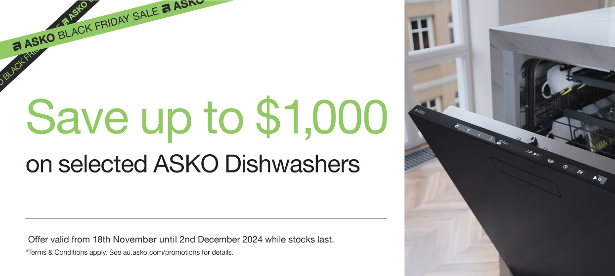 Save up to $1000* on selected ASKO Dishwashers