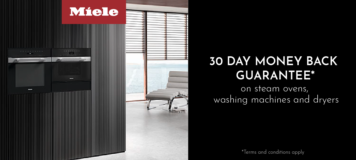 Miele 30 Day Money Back Guarantee*