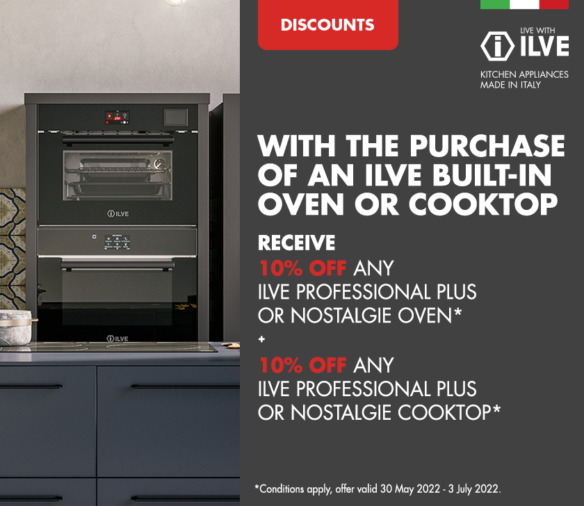 Receive 10% off any ILVE professional Plus or Nostalgie series built-in oven or cooktop with the purchase of an Ilve built-in oven or cooktop