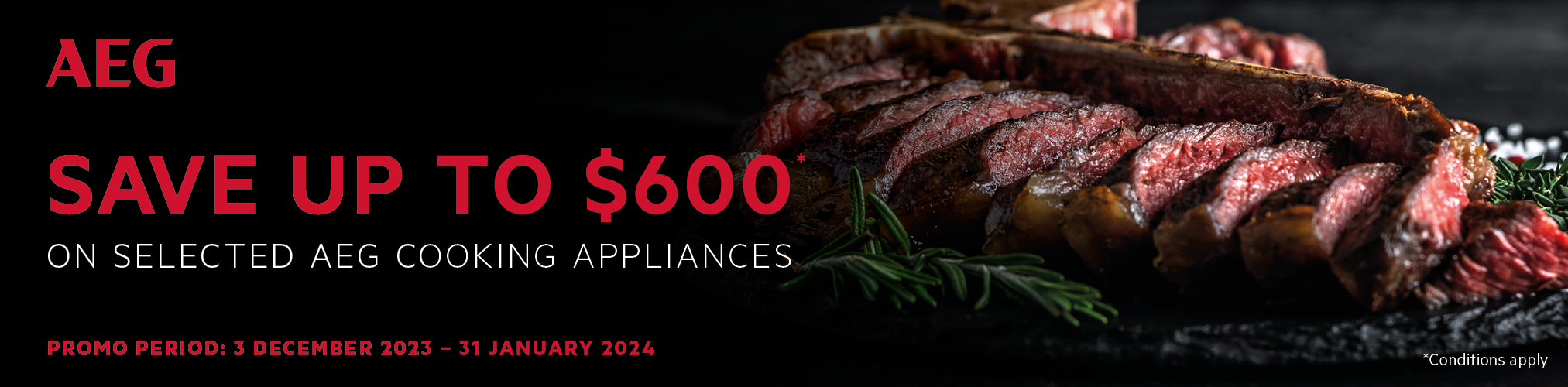 Save Up To $600* On Selected AEG Cooking Appliances