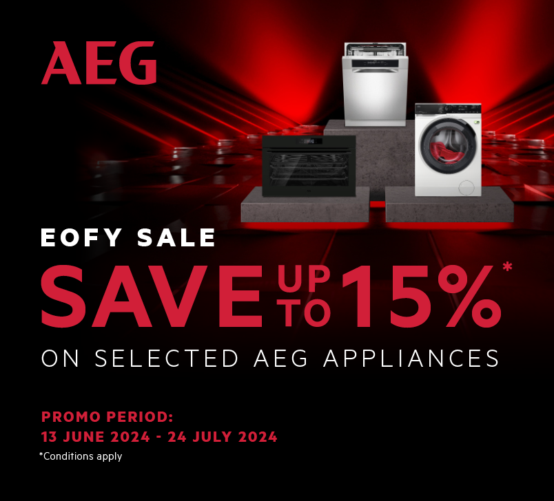 Save Up To 15%* On Selected Appliances During AEG's EOFY Sale