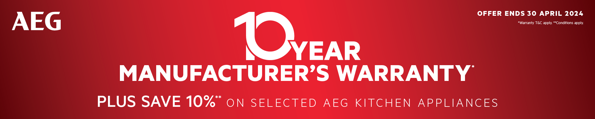 10 Year AEG Manufacturer's Warranty Plus Save 10%*