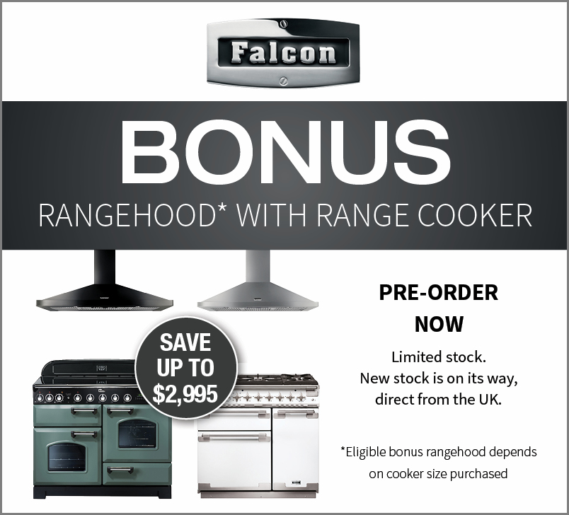 Bonus Falcon Rangehood with the purchase of Falcon Range Cooker