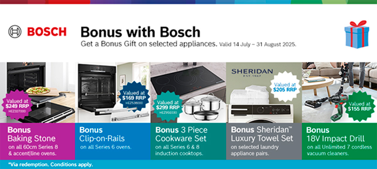 Receive A Bonus Gift With Participating Bosch Appliances*