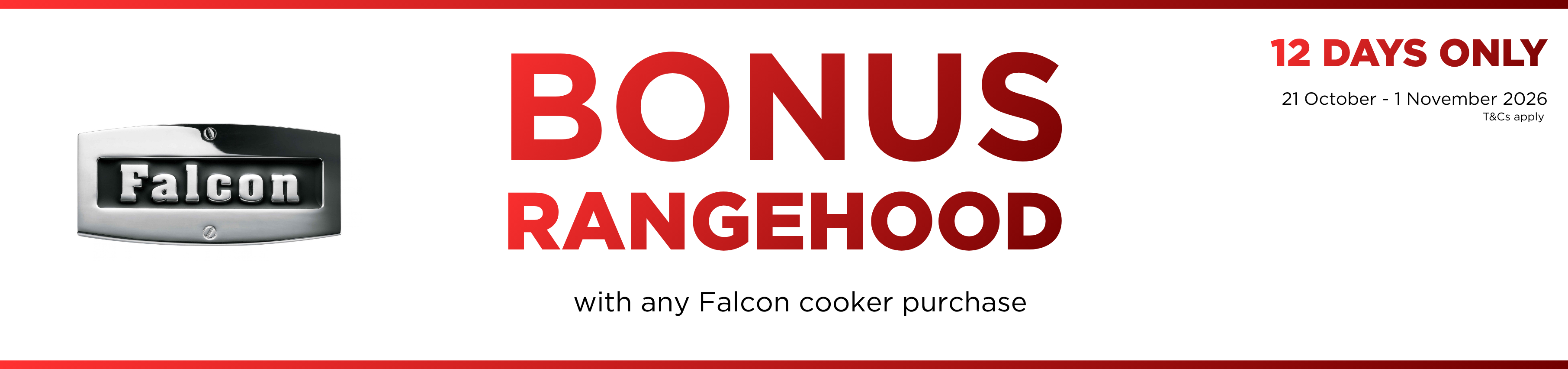 Receive A Bonus Falcon Rangehood Valued Up To $4,099 RRP With Select Falcon Cookers*