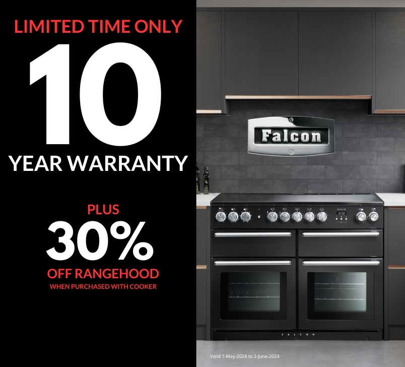 10 Year Warranty On Falcon Range Cookers And/Or Rangehoods Plus 30% Off Rangehoods*