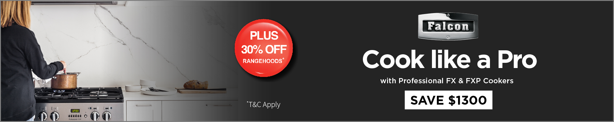 Save $1300* On Selected Falcon Professional FX & FXP Cookers