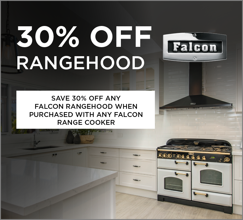 Save 30%* Off Any Falcon Rangehood When Purchased With Any Falcon Range Cooker