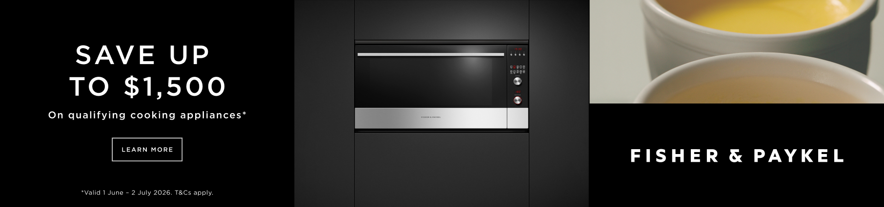 Save Up To $1,500 On Select Fisher & Paykel Cooking Appliances*