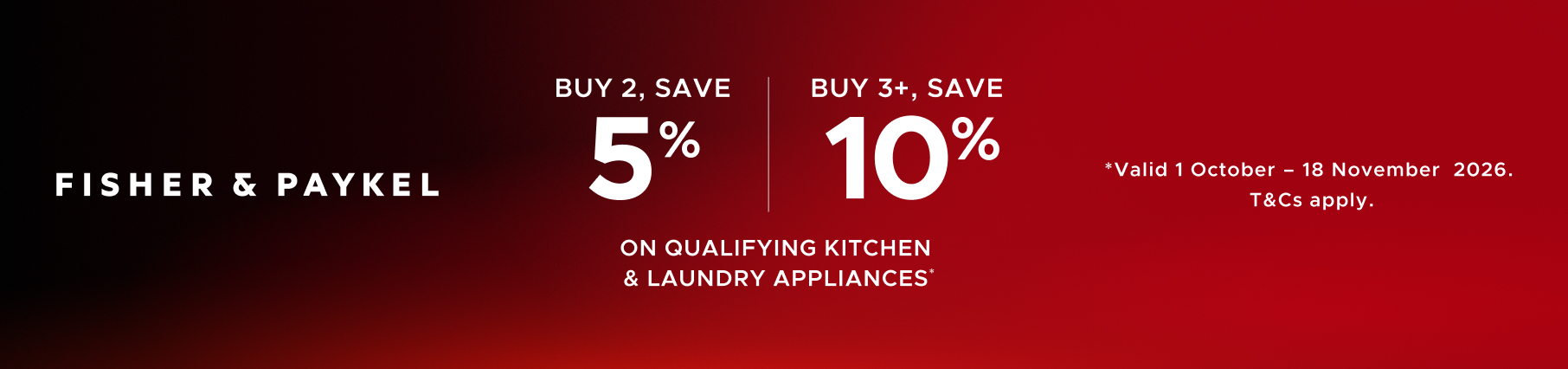 Save Up To 10% On Select Fisher & Paykel Kitchen & Laundry Appliances*