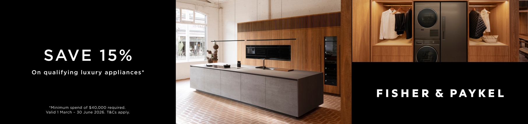 Spend & Save 15% On Fisher & Paykel Luxury Appliance Packages*