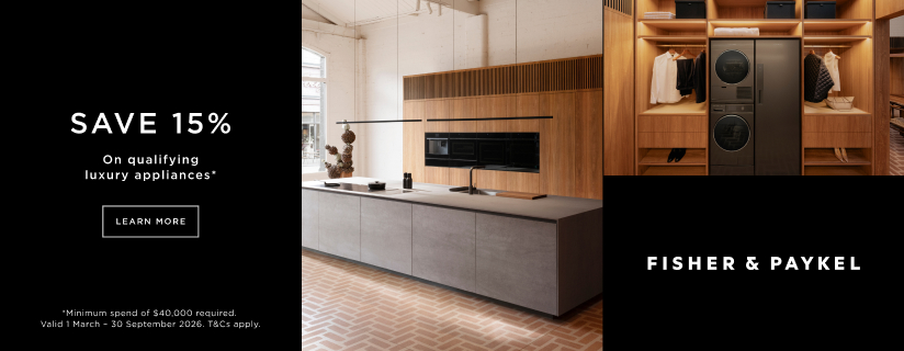 Spend & Save 15% On Fisher & Paykel Luxury Appliance Packages*