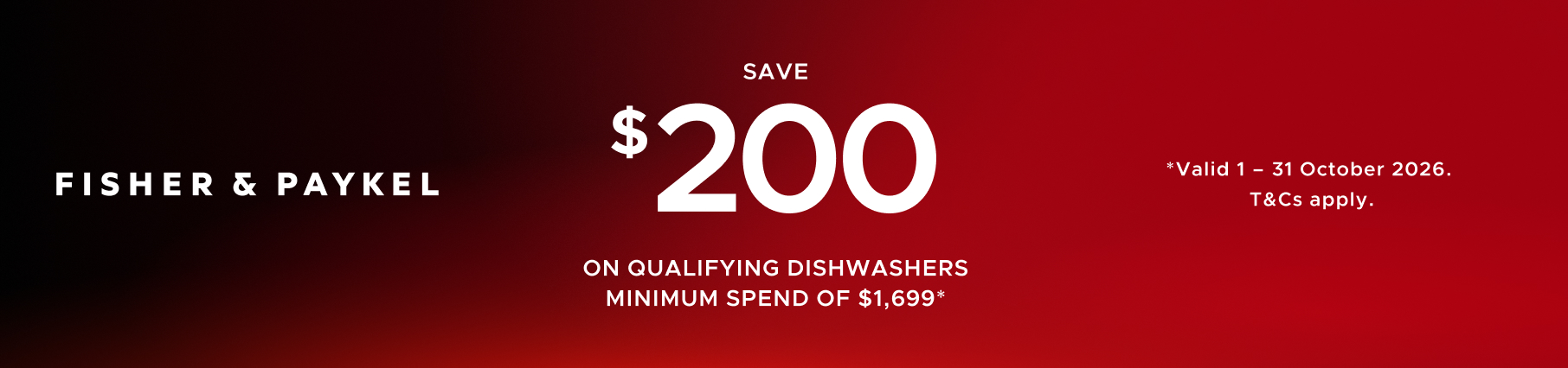 Save $200 On Select Fisher & Paykel Dishwashers*