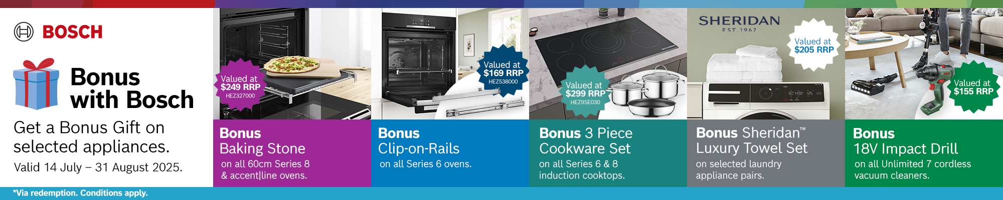 Receive A Bonus Gift With Participating Bosch Appliances*