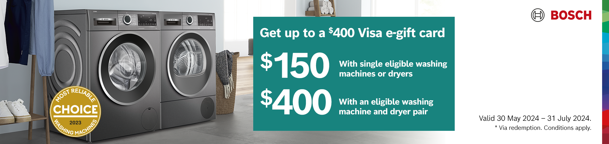 Get A Visa E-Gift Card Valued Up To $400* On Selected Bosch Laundry Appliances