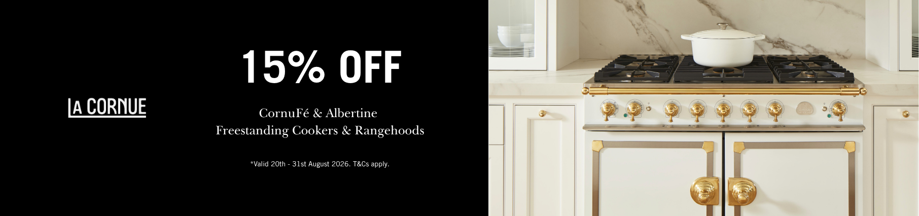 Save 15% On Select La Cornue CornuFé & Albertine Freestanding Cookers & Rangehoods*