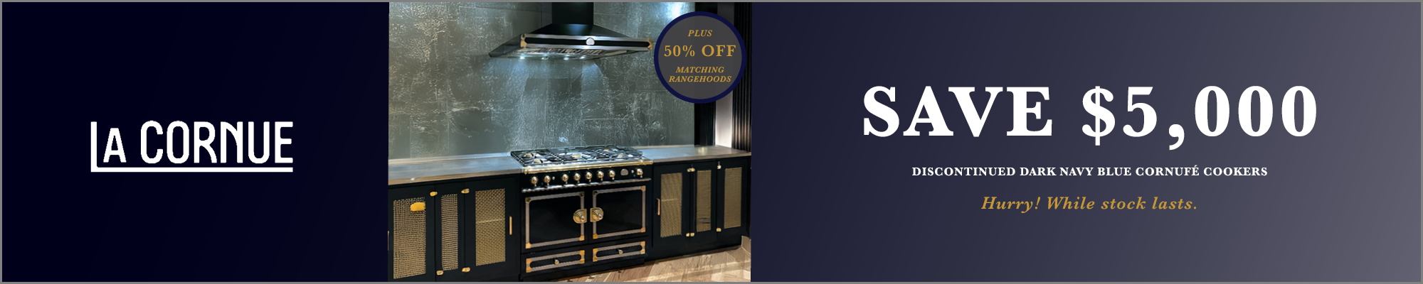 Save $5000* On La Cornue Dark Navy Blue Cookers