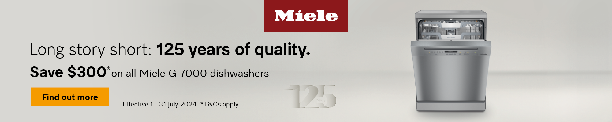 Save $300* On All Miele G 7000 Dishwashers