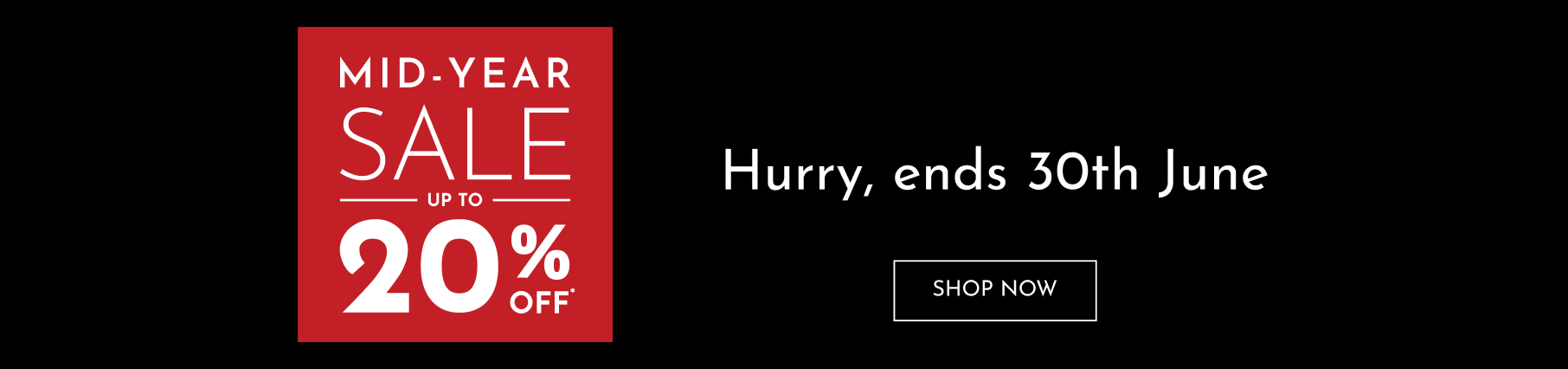 Mid Year Sale Save 20%