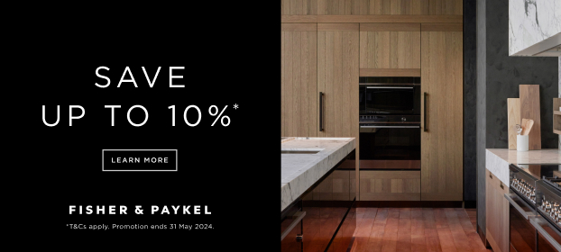 Save Up To 10%* On Fisher & Paykel Appliances