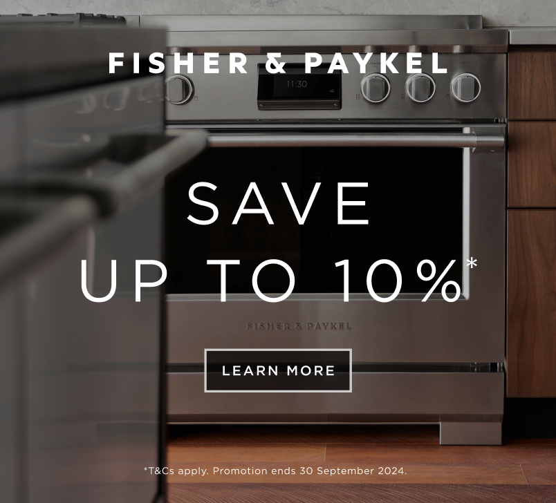 Save Up To 10% on Fisher & Paykel*