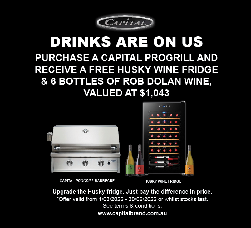 Purchase Capital Progrill & Receive Free Husky Wine Fridge & Rob Dolan Wine
