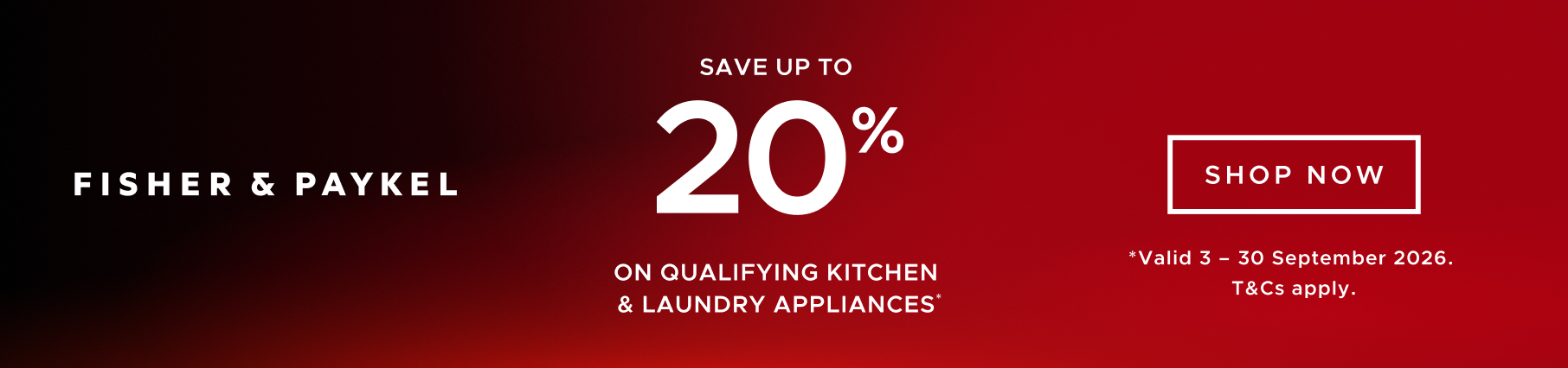 Save Up To 20%* On Select Fisher & Paykel Appliance Packages