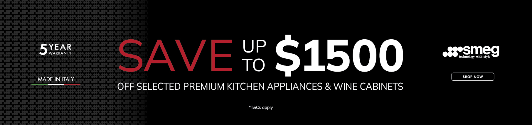 Save Up To $1,500 On Select Smeg Compact Appliances, Rangehoods & Wine Cabinets*