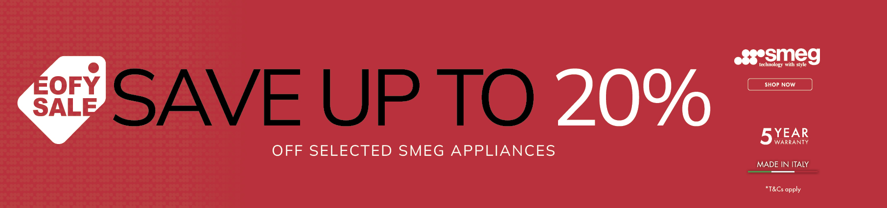 Save Up To 20% Off Select Smeg Appliances*