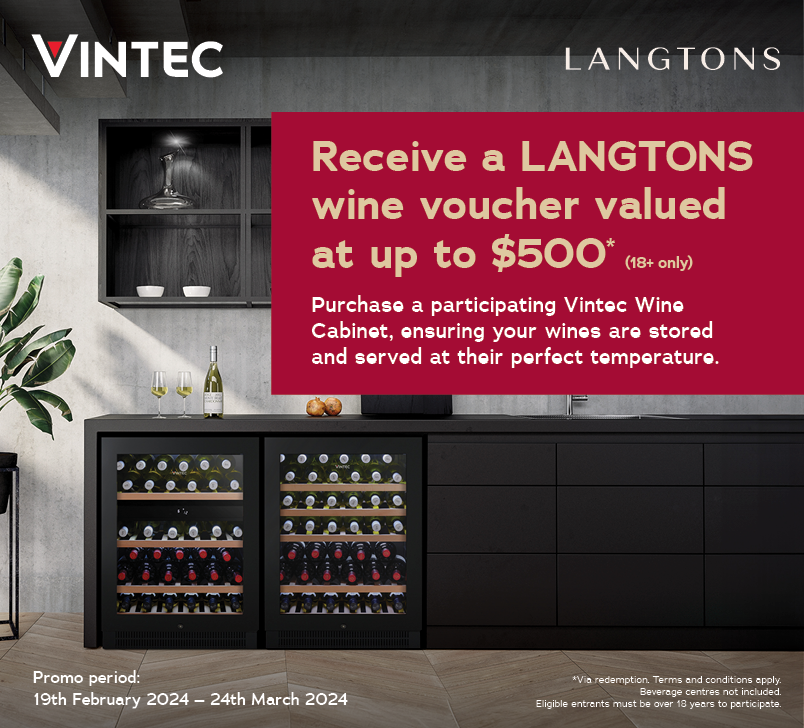 Purchase A Participating Vintec Wine Cabinet And Receive A LANGTONS Wine Voucher Valued Up To $500*